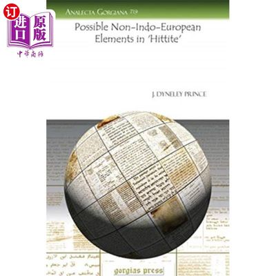 海外直订Possible Non-Indo-European Elements in 'Hittite' “赫梯语”中可能存在的非印欧元素