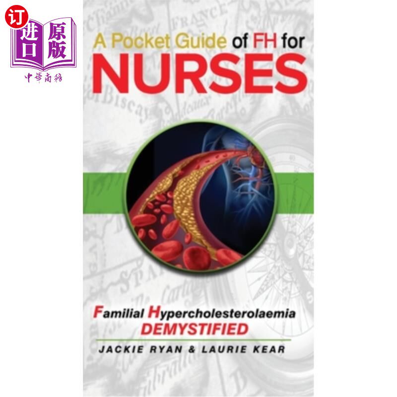海外直订医药图书A Pocket Guide of FH for Nurses: Detection and Diagnosis of Familial Hypercholes 护士FH袖珍指南：家