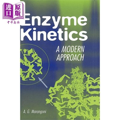 现货 酶动力学 现代研究 Enzyme Kinetics 英文原版 Alejandro Marangoni 中商原版