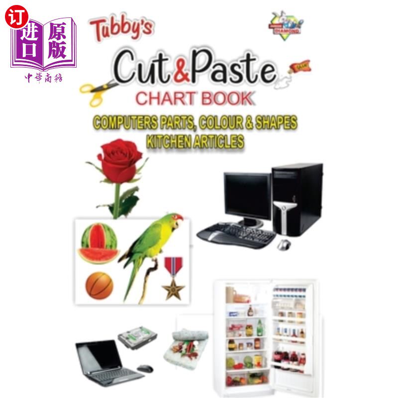 海外直订Tubbys Cut & Paste Chart Book Computers Parts, Colour & Shapes Kitchen Articles 图比的剪切和粘贴图表书电脑