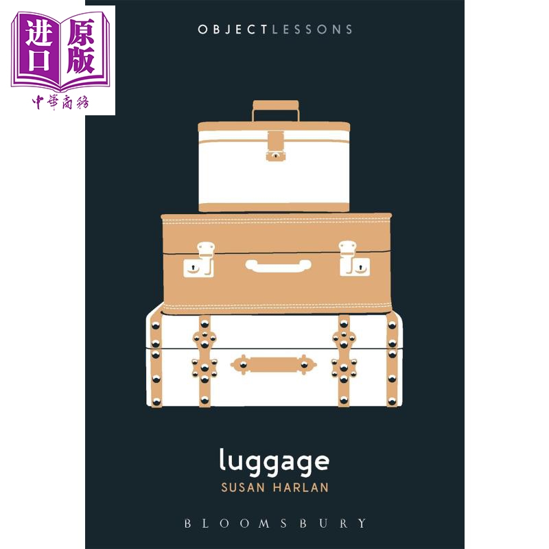 现货 Object Lessons Luggage英文原版实例研究行李 Bloomsbury Academic Susan Harlan【中商原版】