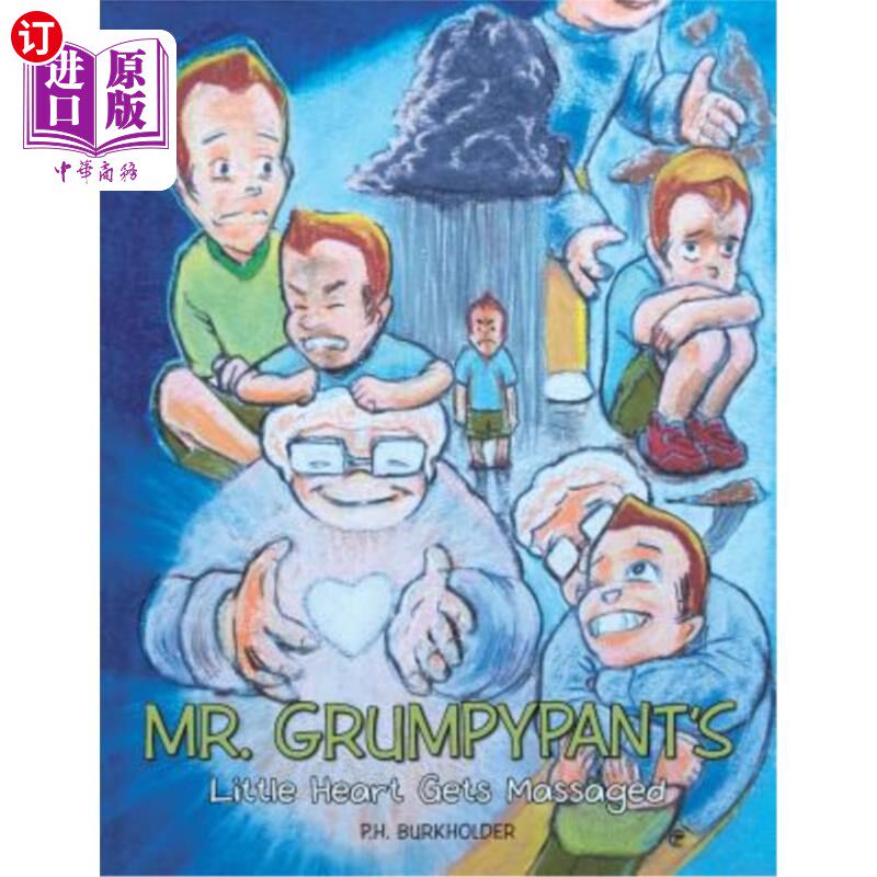 海外直订Mr. Grumpypant's Little Heart Gets Massaged 暴躁先生的小心脏被按摩了