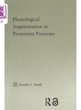 海外直订Phonological Augmentation in Prominent Positions 突出位置的语音增强