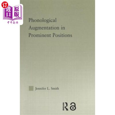 海外直订Phonological Augmentation in Prominent Positions 突出位置的语音增强