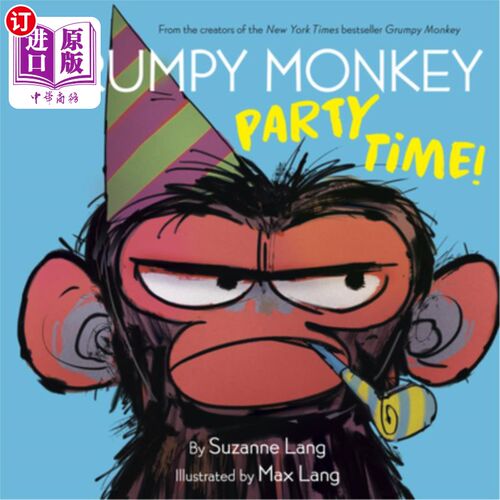 海外直订Grumpy Monkey Party Time! 臭脾气猴子派对时间！