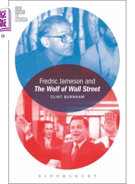 海外直订Fredric Jameson and The Wolf of Wall Street 弗雷德里克·詹姆森和《华尔街之狼》