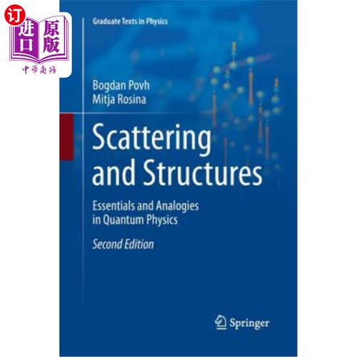 海外直订Scattering and Structures: Essentials and Analogies in Quantum Physics 散射与结构：量子物理学的基本原理与类比