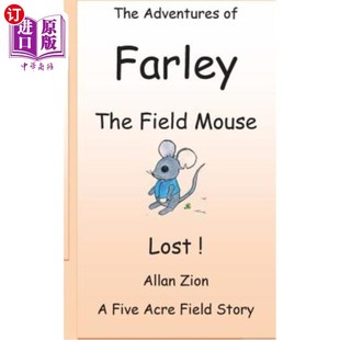 Farley the Field 海外直订The Lost Mouse 田鼠法利历险记：迷失 Adventures