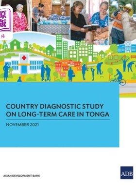 海外直订医药图书Country Diagnostic Study on Long-Term Care in Tonga 汤加长期护理国家诊断研究
