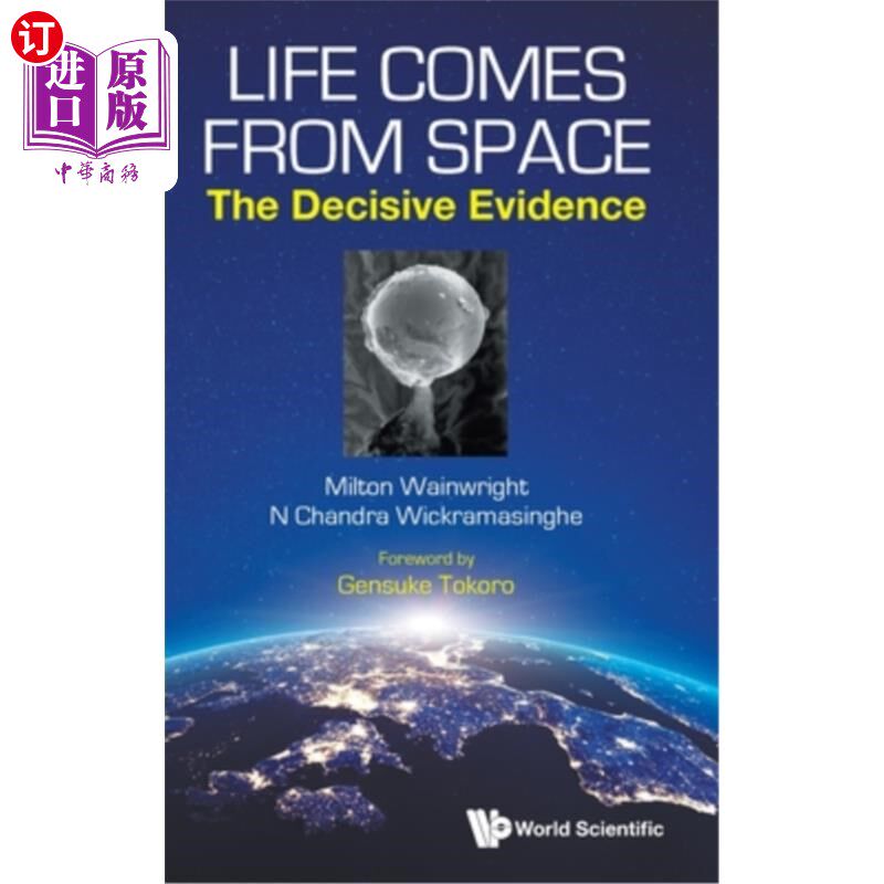 海外直订Life Comes from Space: The Decisive Evidence 生命来自太空:决定性的证据