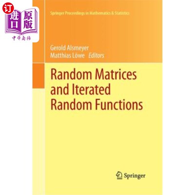 海外直订Random Matrices and Iterated Random Functions: Münster, October 2011 随机矩阵和迭代随机函数：明斯特，2011年10月
