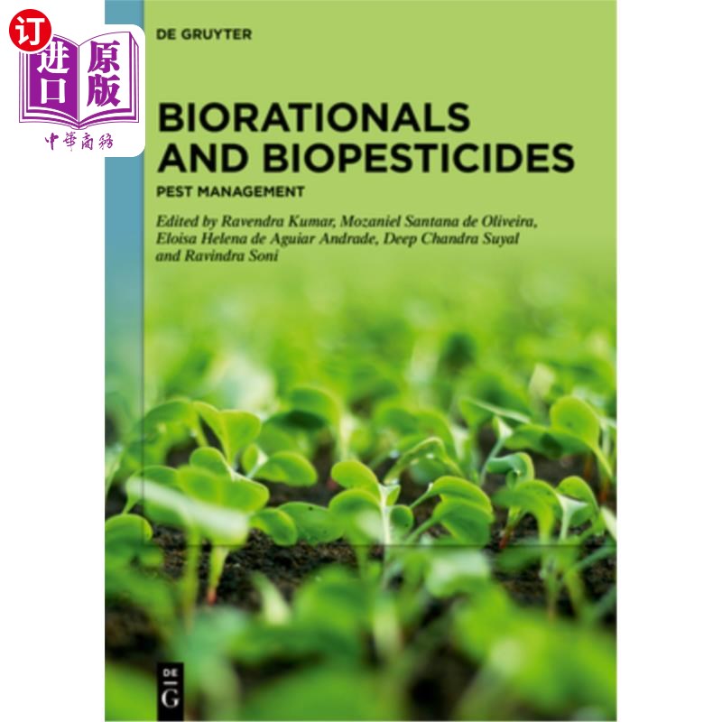 海外直订Biorationals and Biopesticides: Pest Management 生物和生物农药：有害生物管理