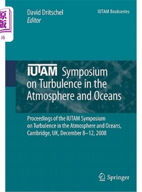 海外直订Iutam Symposium on Turbulence in the Atmosphere and Oceans: Proceedings of the I Iutam大气和海洋