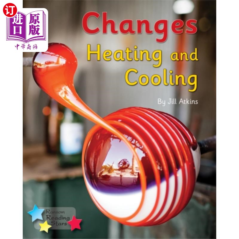 海外直订Changes: Heating and Cooling 变化:加热和冷却