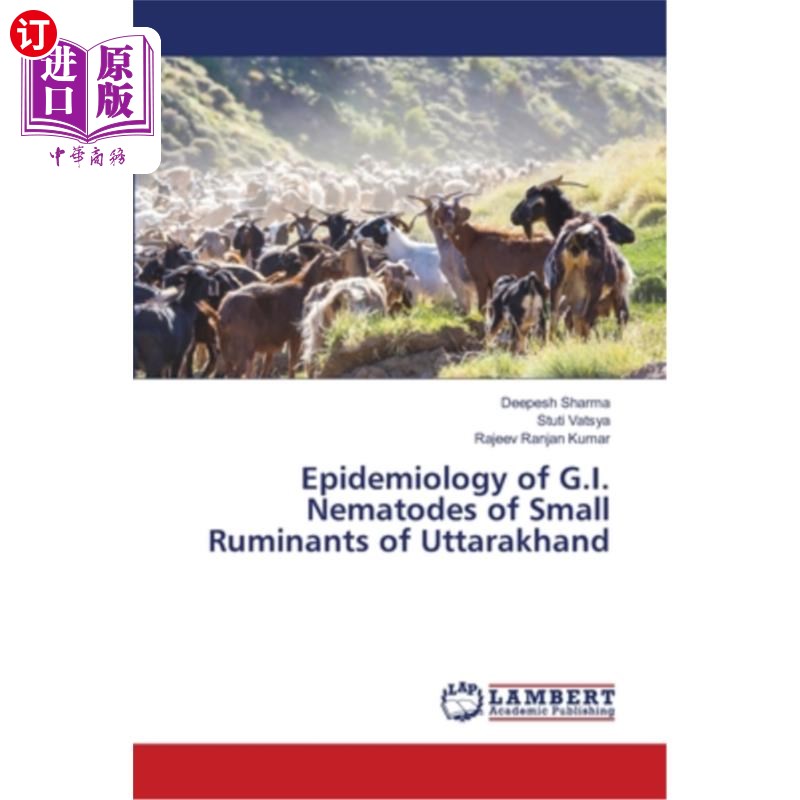 海外直订医药图书Epidemiology of G.I. Nematodes of Small Ruminants of Uttarakhand 北阿坎德邦小反刍动物G.I.线虫流行病