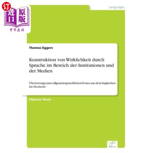 海外直订Konstruktion von Wirklichkeit durch Sprache im Bereich der Institutionen und der 医学研究所