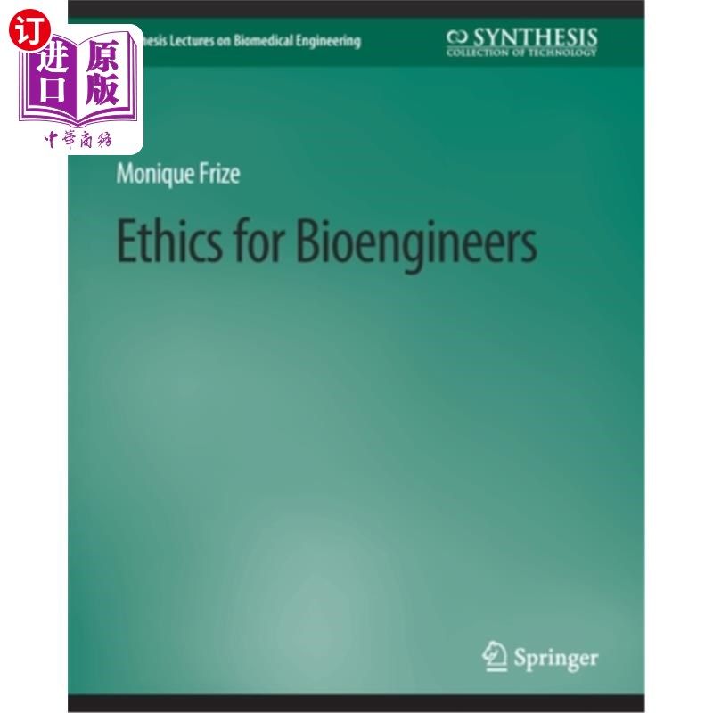 海外直订医药图书Ethics for Bioengineers 工程师们伦理学