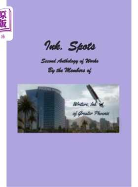 海外直订Ink. Spots: Second Anthology of Works 墨水。地点：第二部作品集