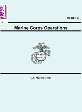 海外直订Marine Corps Operations (McDp 1-0)  海军陆战队作战 (McDp 1-0)