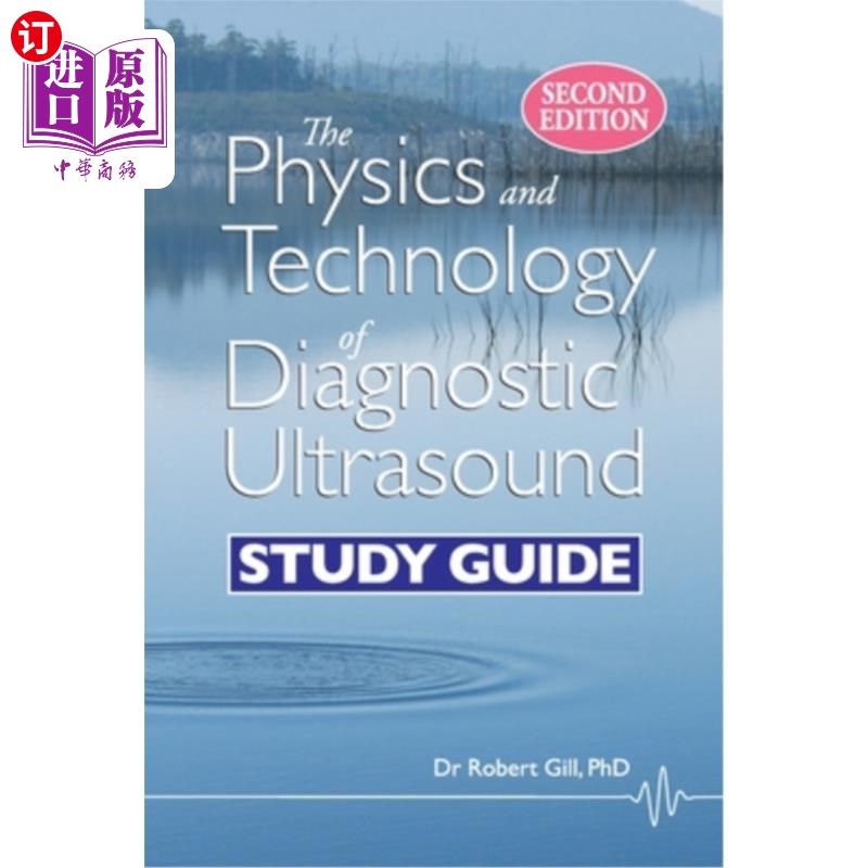海外直订医药图书The Physics and Technology of Diagnostic Ultrasound: Study Guide (Second Edition 超声诊断物理与技术
