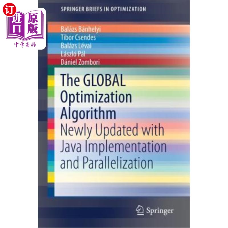 海外直订The Global Optimization Algorithm: Newly Updated with Java Implementation and Pa 全局优化算法：最新的Java实