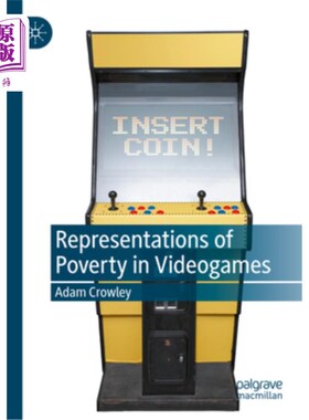海外直订Representations of Poverty in Videogames 贫穷在电子游戏中的表现