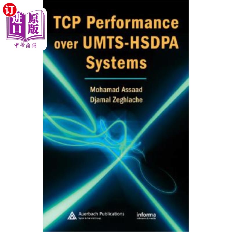 海外直订TCP Performance Over UMTS-HSDPA Systems UMTS-HSDPA系统上的TCP性能