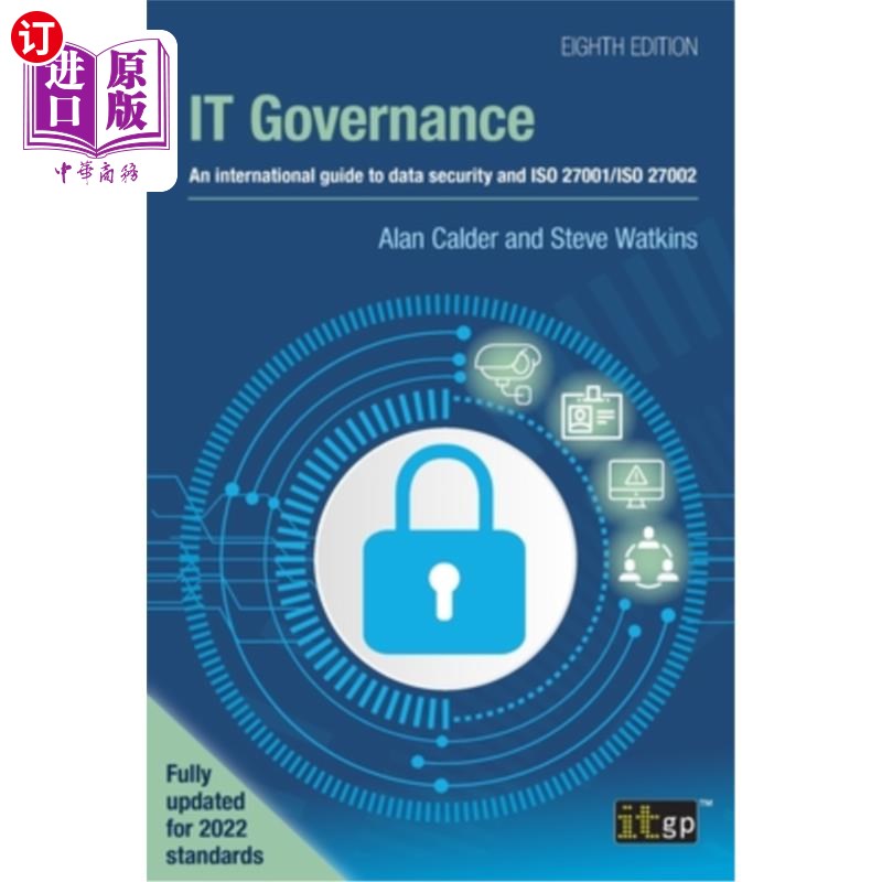 海外直订IT Governance: An international guide to data security and ISO 27001/ISO 27002,  IT治理：数据安全和