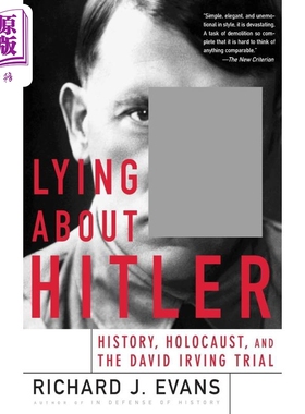 关于希特勒的谎言 剑桥大学历史学教授理查德 埃文斯 Lying About Hitler 英文原版 Richard J Evans【中商原版】