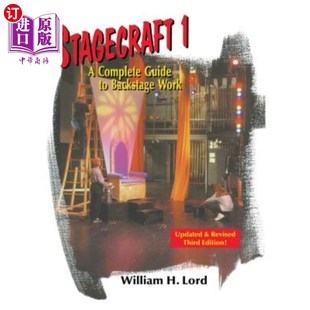 海外直订Stagecraft 1--Textbook: A Complete Guide to Backstage Work 舞台艺术1-教科书:后台工作的完整指南