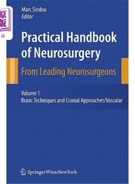 海外直订医药图书Practical Handbook of Neurosurgery: From Leading Neurosurgeons 神经外科实用手册:来自领先的神经外科
