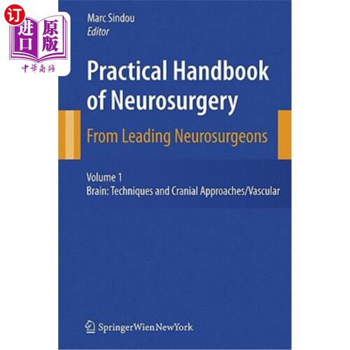 海外直订医药图书Practical Handbook of Neurosurgery: From Leading Neurosurgeons 神经外科实用手册:来自领先的神经外科