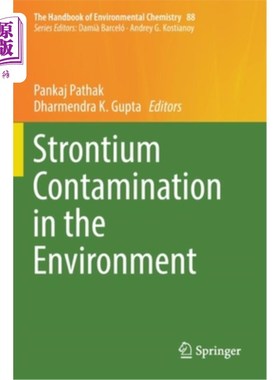 海外直订Strontium Contamination in the Environment 环境中的锶污染
