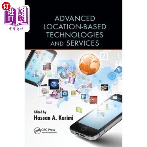 海外直订Advanced Location-Based Technologies and Services 先进的定位技术和服务
