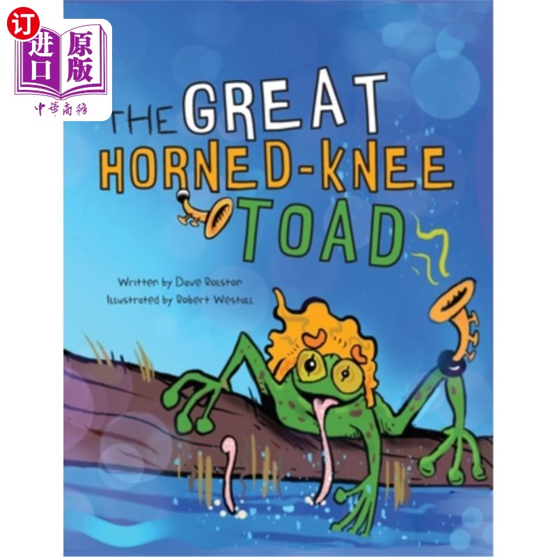 海外直订The Great Horned Toad 大角蟾蜍