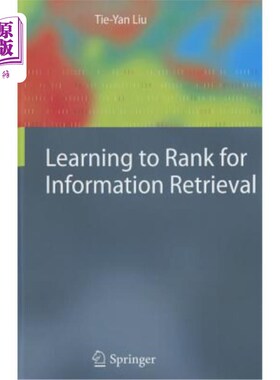 海外直订Learning to Rank for Information Retrieval 学习信息检索排名