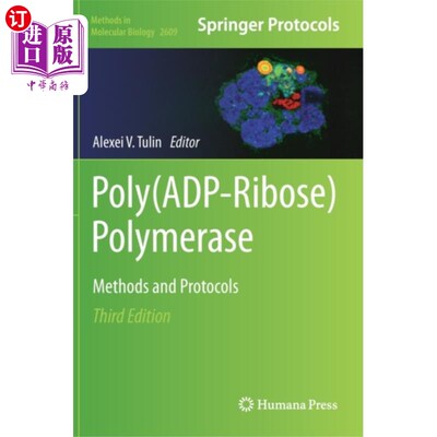 海外直订Poly(ADP-Ribose) Polymerase 保利(ADP-Ribose)聚合酶