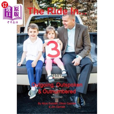 海外直订The Ride In... 3: Outgoing, Outspoken & Outnumbered 乘坐……3:外向，直言不讳，寡不敌众