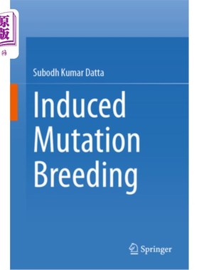 海外直订Induced Mutation Breeding 诱变育种