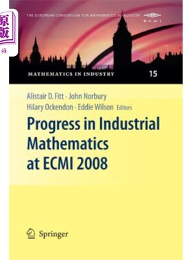 海外直订Progress in Industrial Mathematics at Ecmi 2008 Ecmi 2008工业数学的进展