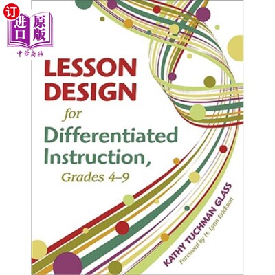 海外直订Lesson Design for Differentiated Instruction, Grades 4-9 4-9年级差异化教学的课程设计