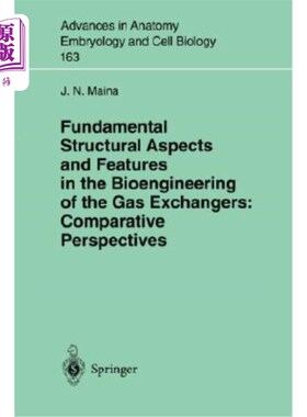 海外直订医药图书Fundamental Structural Aspects and Features in the Bioengineering of the Gas Exc 气体交换器生物工程