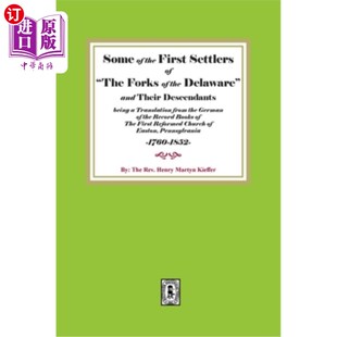 Delaware The 海外直订Some and 特拉华分叉 First Descendants the 第一批定居者和他 Settlers their Forks