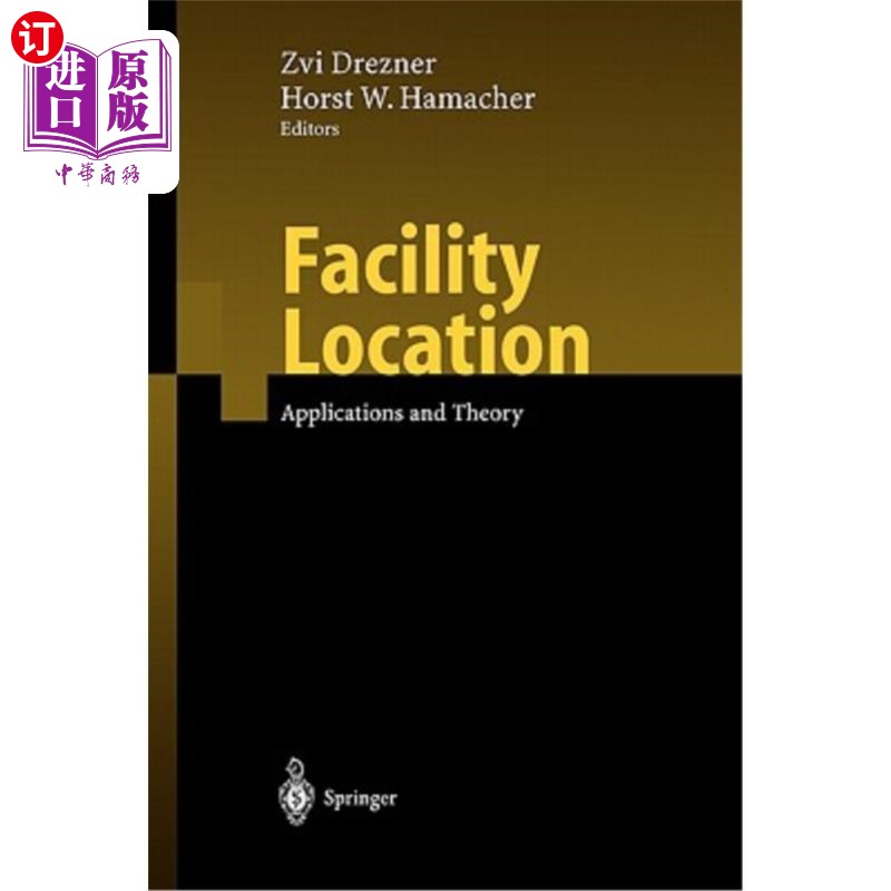 海外直订Facility Location: Applications and Theory 设施选址:应用与理论