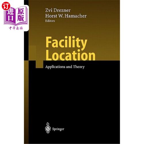 海外直订Facility Location: Applications and Theory 设施选址:应用与理论
