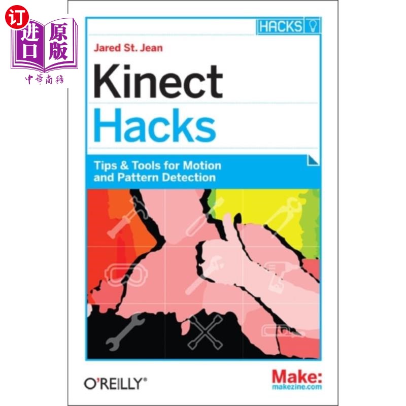 海外直订Kinect Hacks Kinect黑客