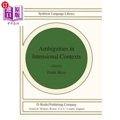 海外直订Ambiguities in Intensional Contexts 内涵语境中的歧义