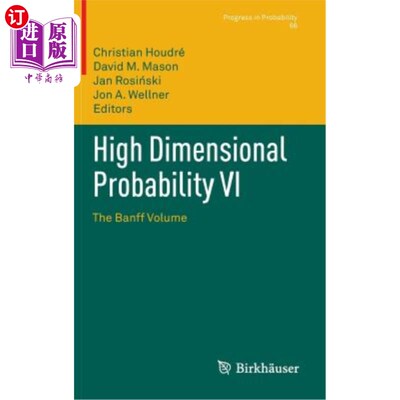 海外直订High Dimensional Probability VI: The Banff Volume 高维概率六：班夫体积