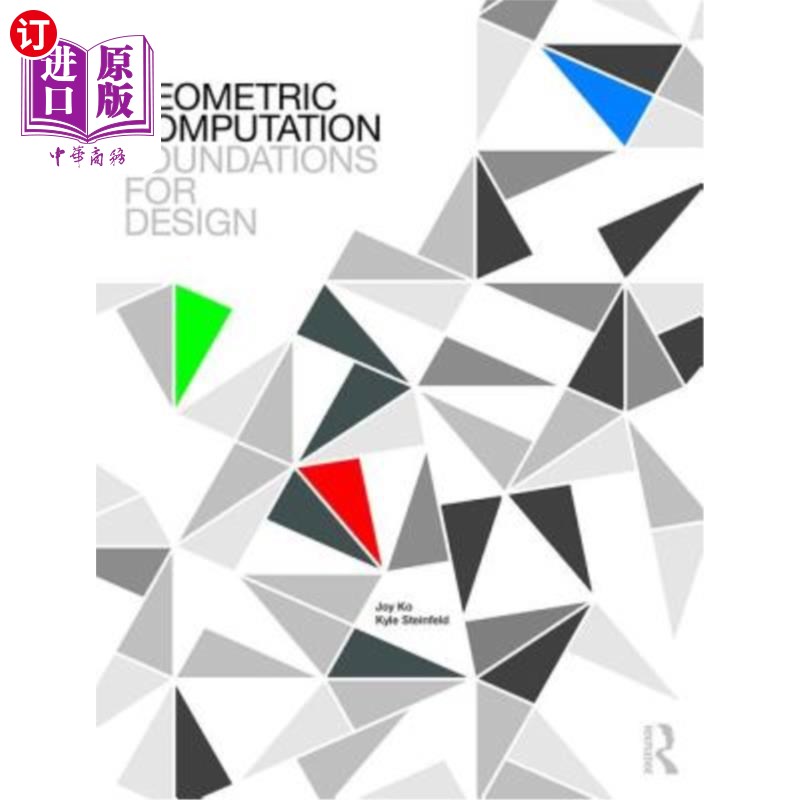 海外直订Geometric Computation: Foundations for Design: Foundations for Design 几何计算:设计基础:设计基础