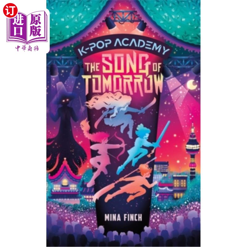 海外直订The Song of Tomorrow: Adventure Stories for K-Pop Fans (Book 6) 明日之歌:给K-Pop粉丝的冒险故事(第六册)